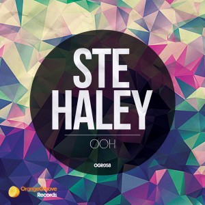 Ste Haley - Ooh [Orange Groove Records]