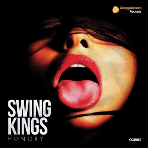 Swing Kings - Hungry [Orange Groove Records]