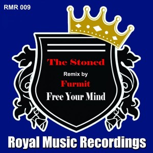 The Stoned - Free Your Mind [Royal Music Recordings]
