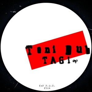 Toni Dub - Tagi [F.O.S.]