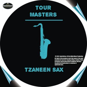 Tour Masters - Tzaneen Sax [BGMP Records]