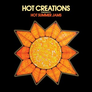 Various Artists - Hot Summer Jams [Hot Creations]