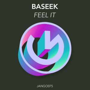 Baseek - Feel It [Jango Music]