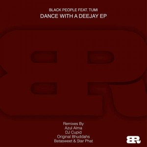Black People - Dance With A Deejay EP [Black People Records]