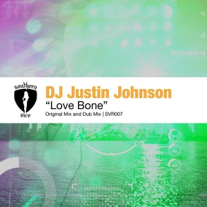 DJ Justin Johnson - Love Bone [Southern Vice Recordings]