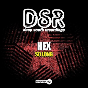 Hex - So Long [Essential 12 Inch Classics]