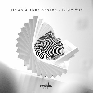 Jaymo & Andy George - In My Way [Moda Black]