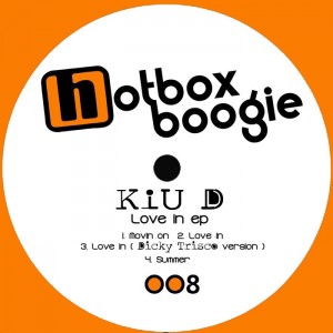 Kiu D - Love In [Hotbox Boogie]