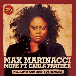Max Marinacci - More Feat. Carla Prather [Double Cheese Records]