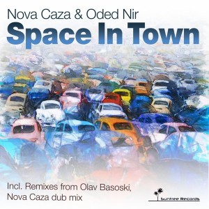 Nova Caza & Oded Nir - Space In Town [Suntree Records]