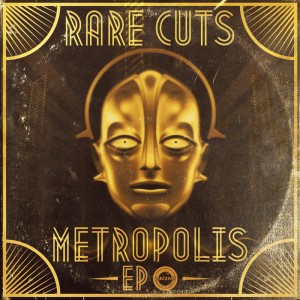 Rare Cuts - Metropolis [DiscoDat]