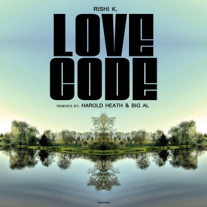 Rishi K. - Love Code [i! Records]