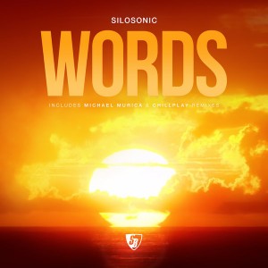 Silosonic - Words (Remixes) [Stoney Boy]