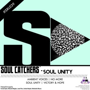 Soul Catchers - Soul Unity [Skalla Records]