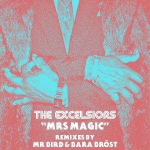 The Excelsiors - Mrs Magic [BBE]