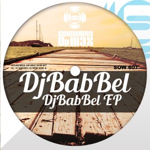 Various Artists - DJ Ba Bel EP [SOUNDMEN On WAX]
