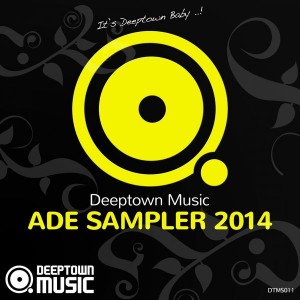 Various Artists - Deeptown Music ADE Sampler 2014 [Deeptown Music]