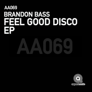 Brandon Bass - Feel Good Disco [Aspect Audio]