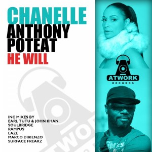 Chanelle & Anthony Poteat - He Will [Atwork Records]