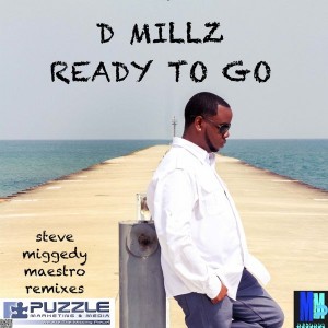D Millz - Ready To Go (Steve Miggedy Maestro Remixes) [MMP Records]