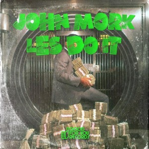 John Mork - Les Do It [Good For You Records]