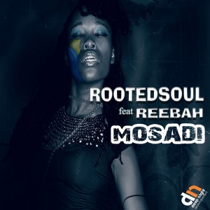 RootedSoul Feat. Reebah - Mosadi [Deep Night Entertainment]