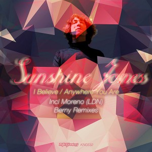 Sunshine Jones - Anywhere You Are - I Believe [Nite Grooves]