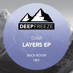 Syap - Layers EP [Deep Freeze Records]
