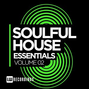 Various - Soulful House Essentials Vol 2 [LW Recordings]