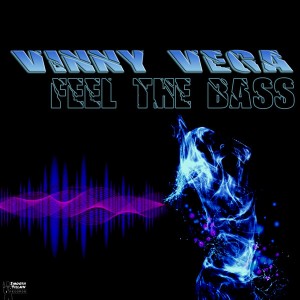 Vinny Vega - Feel The Bass [Smooth Villain Records]