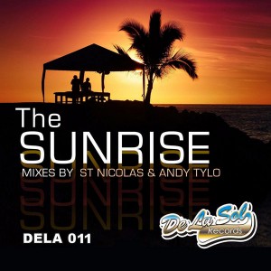 Andy Tylo & St Nicolas - The Sunrise EP [Delasol Records]
