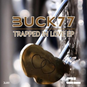 Buck77 - Trapped in Love [Disco Legends]