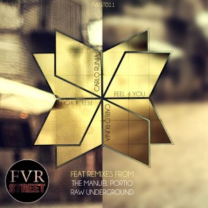 Carlo Runia - Feel 4 U [FVR Street]