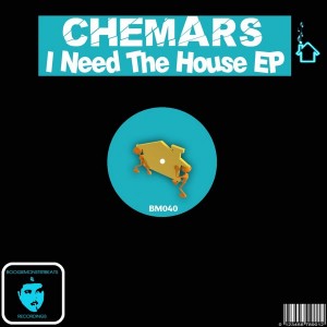 Chemars - I Need The House [Boogiemonsterbeats Recordings]