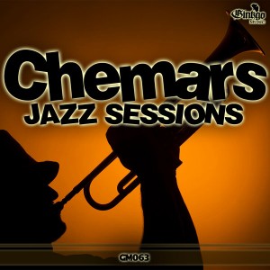 Chemars - Jazz Sessions [Ginkgo music]