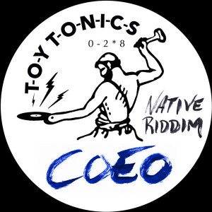 Coeo - Native Riddim [Toy Tonics]