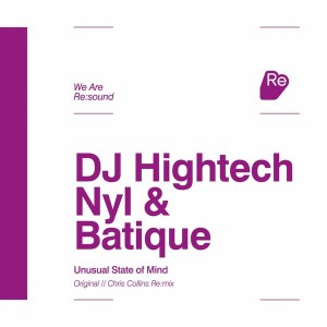 DJ Hightech, NYL & Batique - Unusual State Of Mind [ReSound]