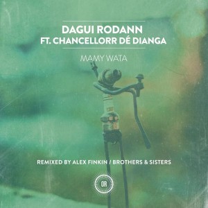 Dagui Rodann feat. Chancellorr De Dianga - Mamy Wata [Offering Recordings]