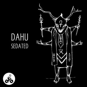 Dahu - Sedated EP [Steyoyoke Black]