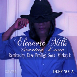 Eleanore Mills - Staring Love [Deep Nota]