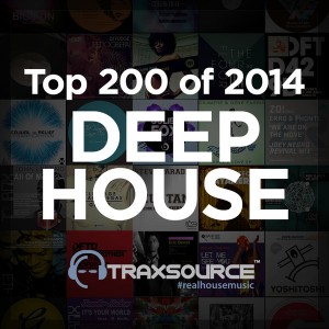 Essential Deep - Top 200 Deep House of 2014 [Traxsource]