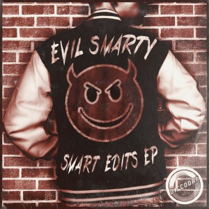 Evil Smarty - Smart Edits EP [DiscoDat]