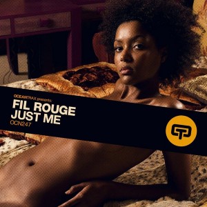 Fil Rouge - Just Me [Ocean Trax]