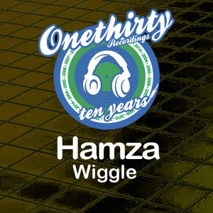 Hamza - Wiggle [Onethirty]