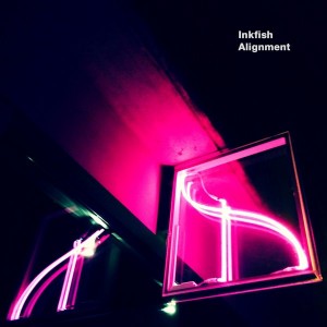 Inkfish - Alignment [Inkfish Recordings]
