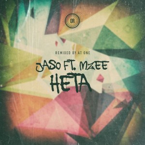 Jaso - Heta (feat. Mzee) (feat. Mzee) [Offering Recordings]
