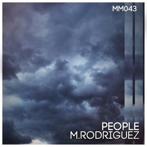 M. Rodriguez - People [Mellophonik Records]