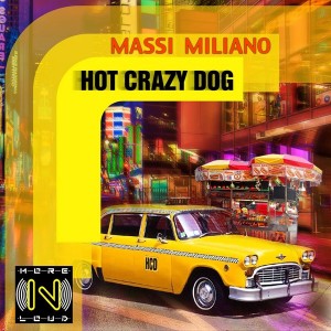 Massi Miliano - Hot Crazy Dog [Morenloud]