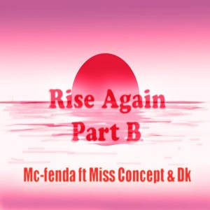 Mc-Fenda - Rise Again Pt. B [Urunga Music]