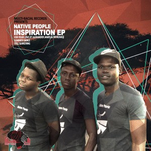 Native People - Inspiration [Multi-Racial Records]